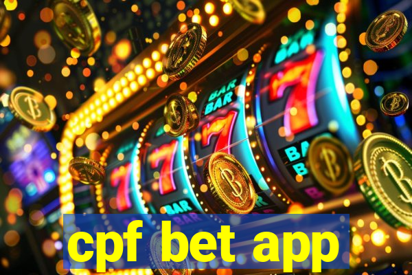 cpf bet app